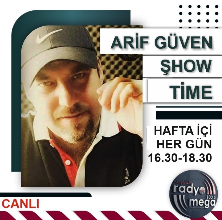 Arif Güven – Show Time
