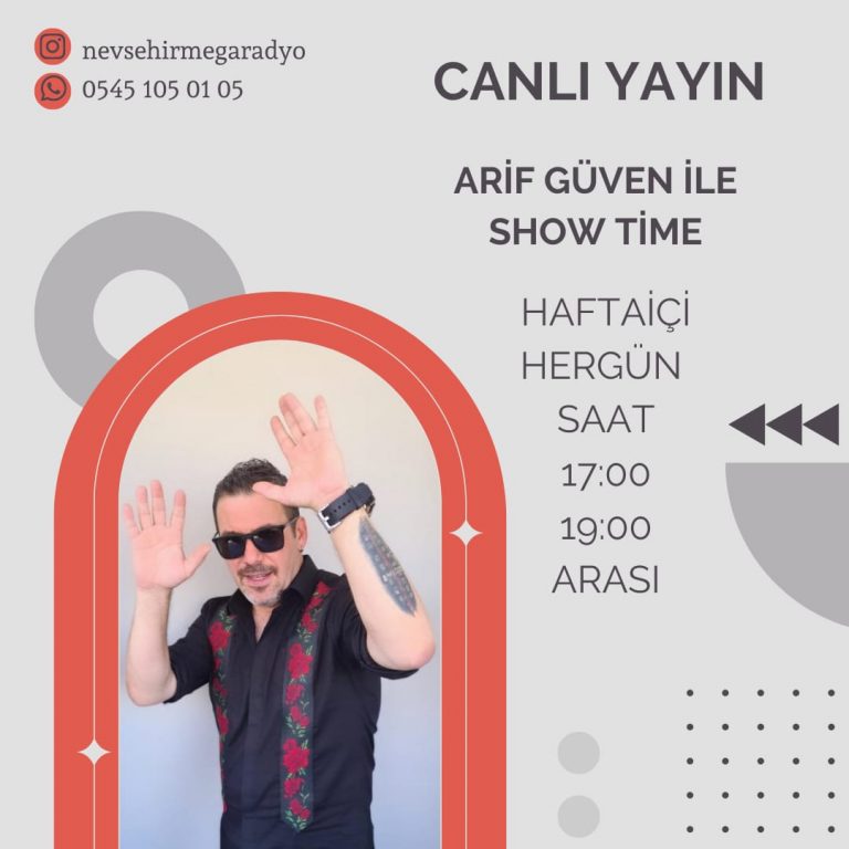 Arif Güven ile Show Time